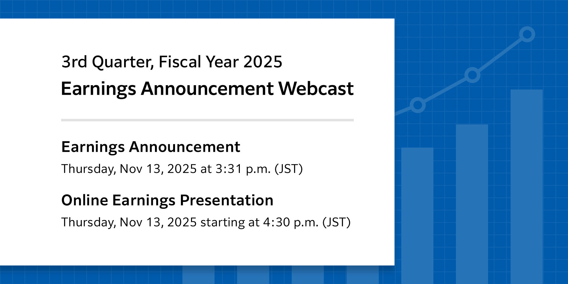 3rd Quarter, Fiscal Year 2025 Earnings Announcement Webcast