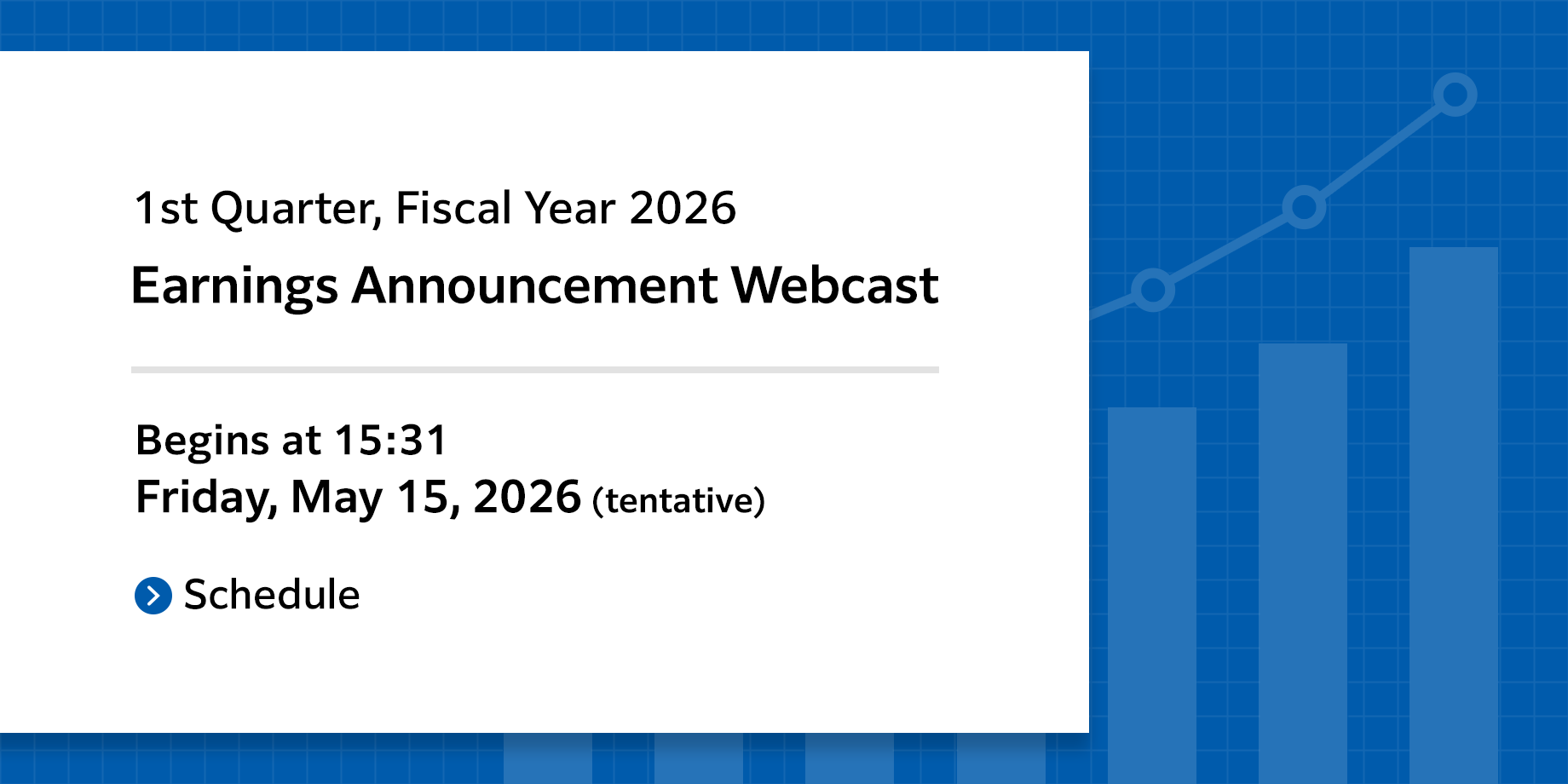 1st Quarter, Fiscal Year 2026 Earnings Announcement Webcast